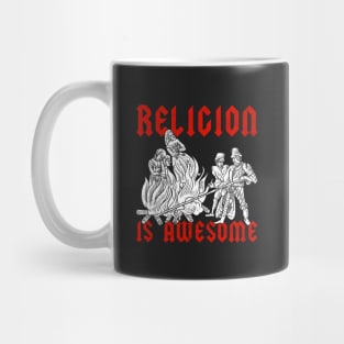 Religion Is Awesome! Mug